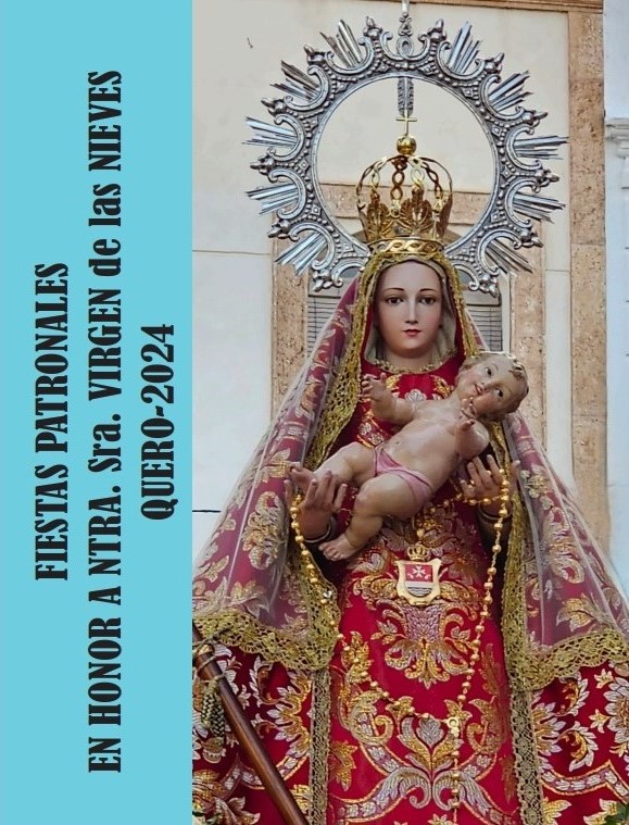 Fiestas patronales en honor a Nuestra Señora de las Nieves 2024 Quero